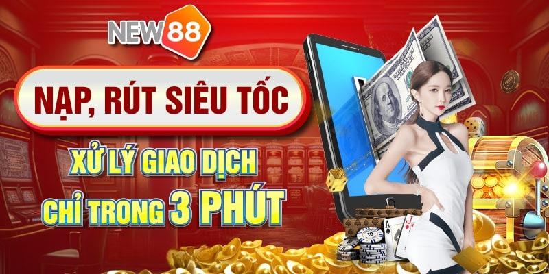 Giao dịch nhanh chóng với nhiều phương thức được hỗ trợ người chơi