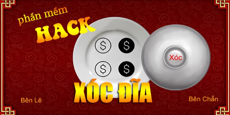 Phần mềm hack xóc đĩa là gì